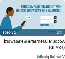 联邦学生援助:帐户用户名和密码(FSA ID) 2视频播放列表